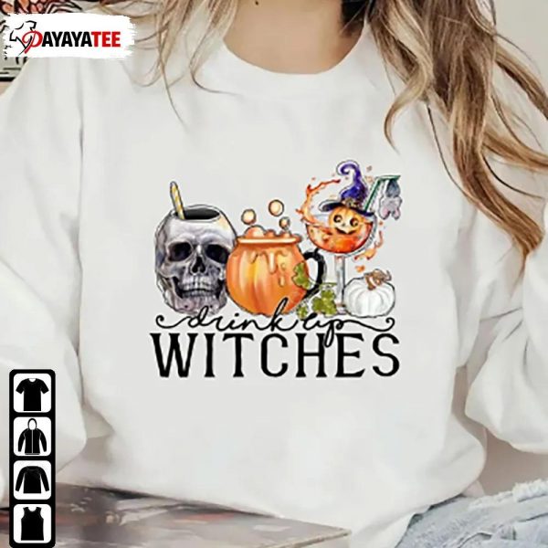 Drink Up Witches Shirt Cute Halloween Party Sweatshirt - Ingenious Gifts Your Whole Family