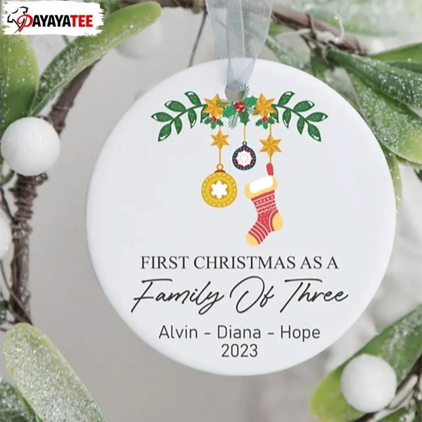 Personalized First Christmas As A Family Of Three Ornament - Ingenious Gifts Your Whole Family