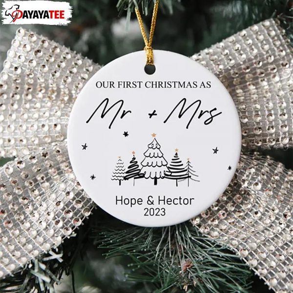 Personalized Our First Christmas As Mr. And Mrs. Ornament - Ingenious Gifts Your Whole Family
