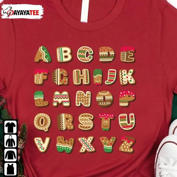 Cookies Alphabet Christmas Shirt For Teachers Merry Xmas Abc Kids Gift - Ingenious Gifts Your Whole Family