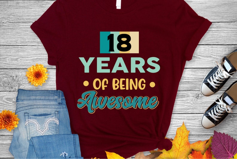 18 Years Old Being Awesome, 18th Birthday Shirt
