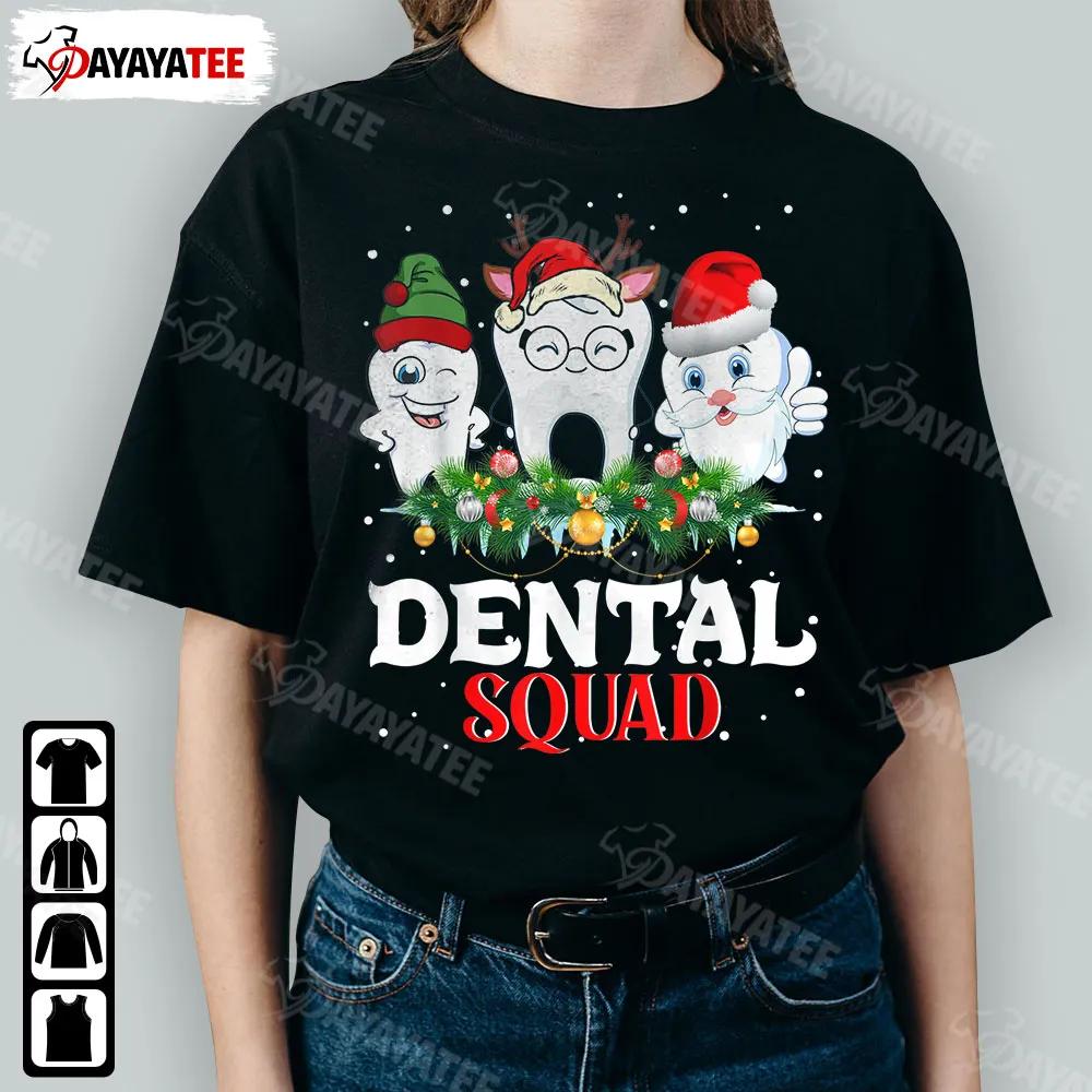 Dental Squad Merry Xmas Shirt Funny Dentist Christmas Santa Hat Reindeer - Ingenious Gifts Your Whole Family
