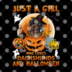 Just A Girl Who Loves Dachshunds And Halloween Shirt