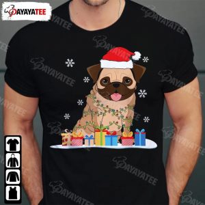 Christmas Dog Lover Shirt Funny Xmas Pug With Christmas Tree Lights & Santa Hat - Ingenious Gifts Your Whole Family