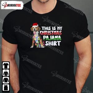 This Is My Christmas Pajama Shirt Beagle Christmas Lights Santa Hat - Ingenious Gifts Your Whole Family