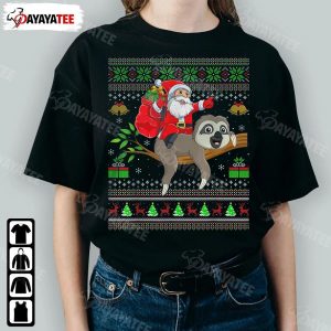 Ugly Xmas Santa Riding Shirt Sloth Christmas Outfit For Xmas Parties Meet With Family Friends - Ingenious Gifts Your Whole Family