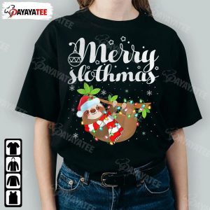 Xmas Lights Merry Slothmas Shirt Funny Sloth Christmas Outfit For Men Women Girls Kids - Ingenious Gifts Your Whole Family