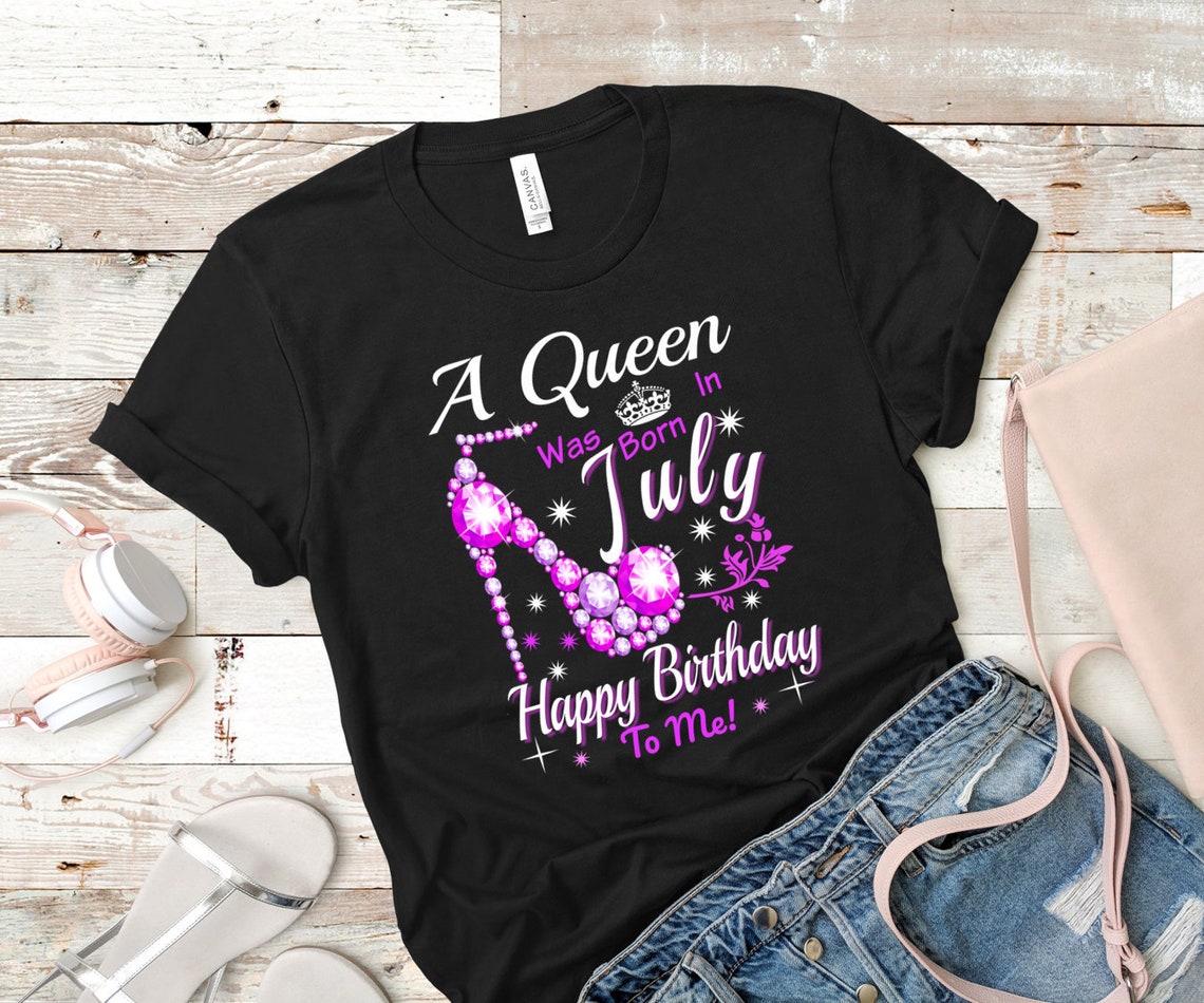 A Queen Was Born In July Happy Birthday To Me Purple Shoe