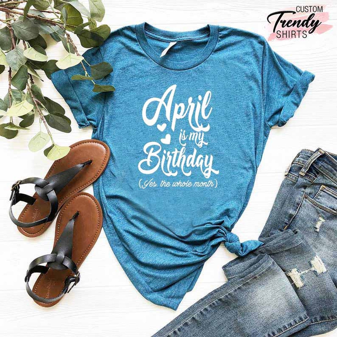 April Girl T-Shirts, April Birthday Tees, Gift For April Women