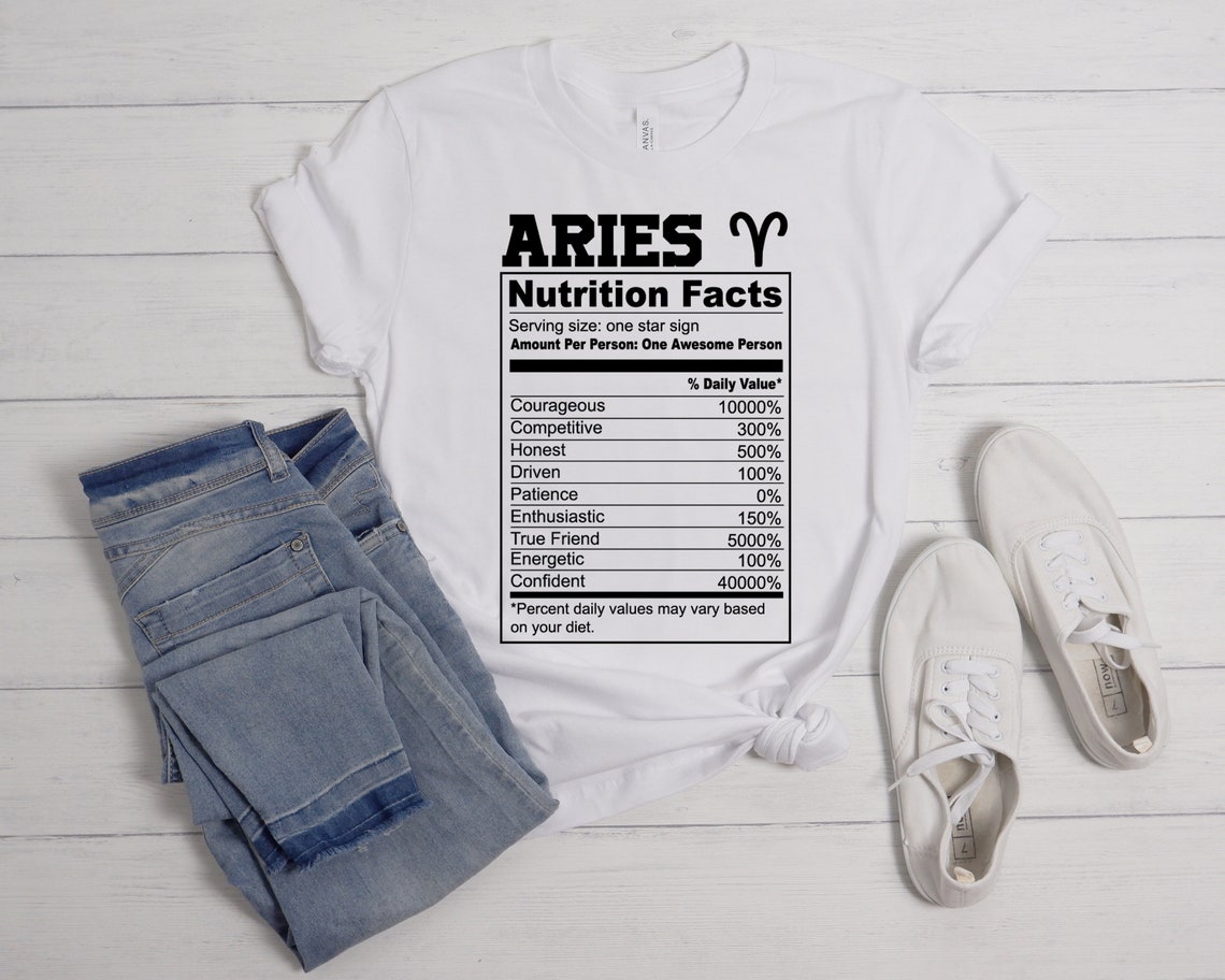Aries Nutrition Facts, Aries Shirt, Aries Gift