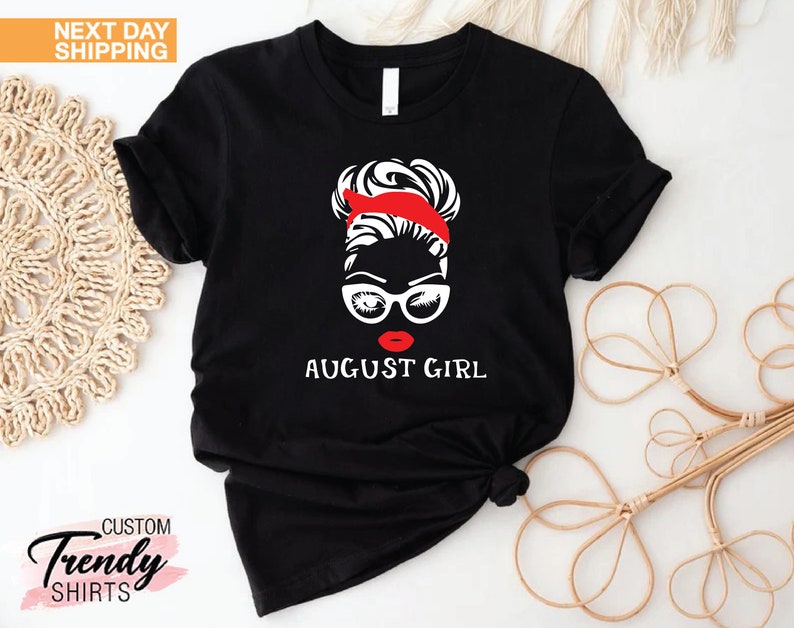 August Birthday Shirt Women