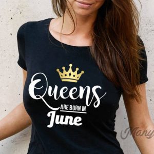 Birthday Queens Are Born In June