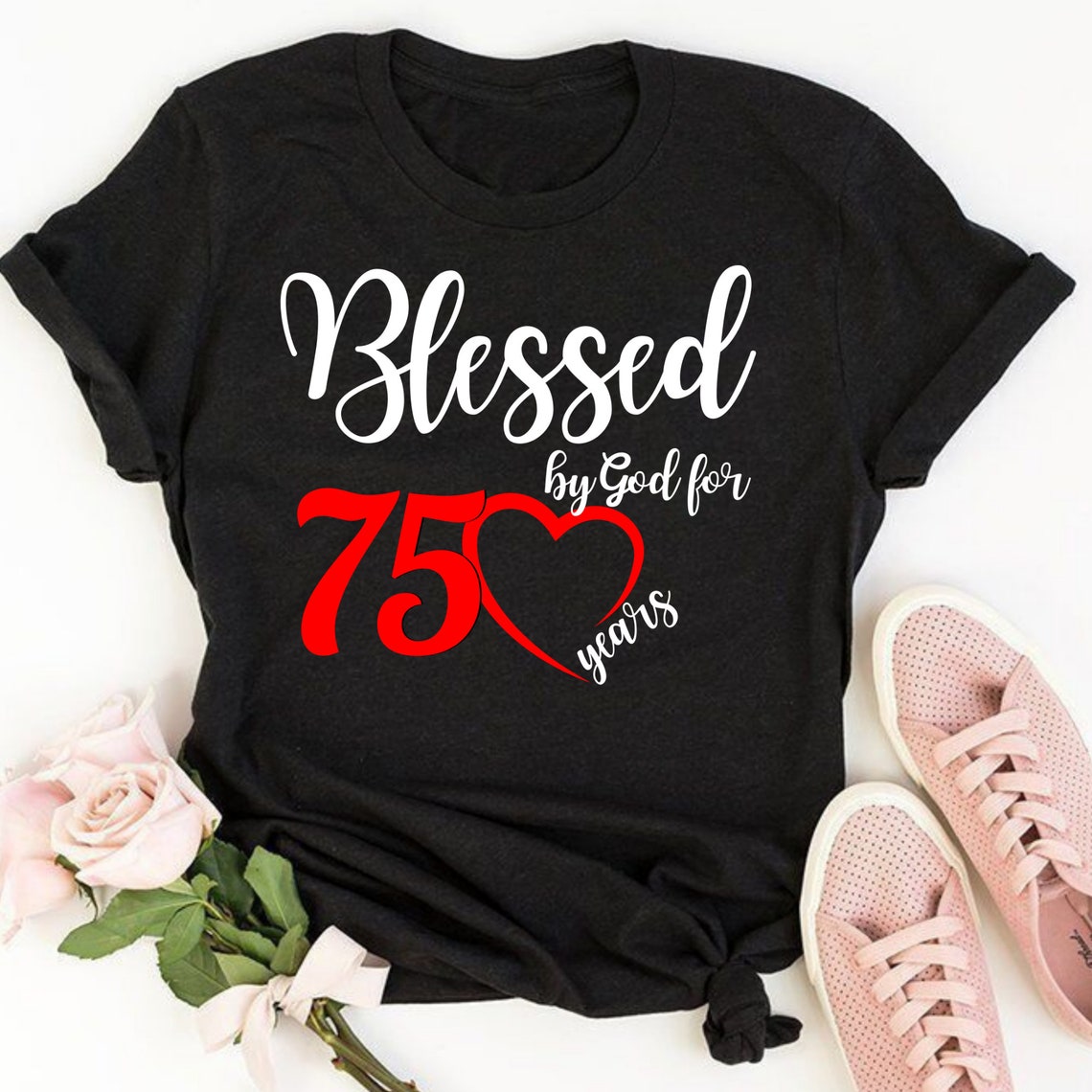 Blessed By God For 75 Years T-Shirt