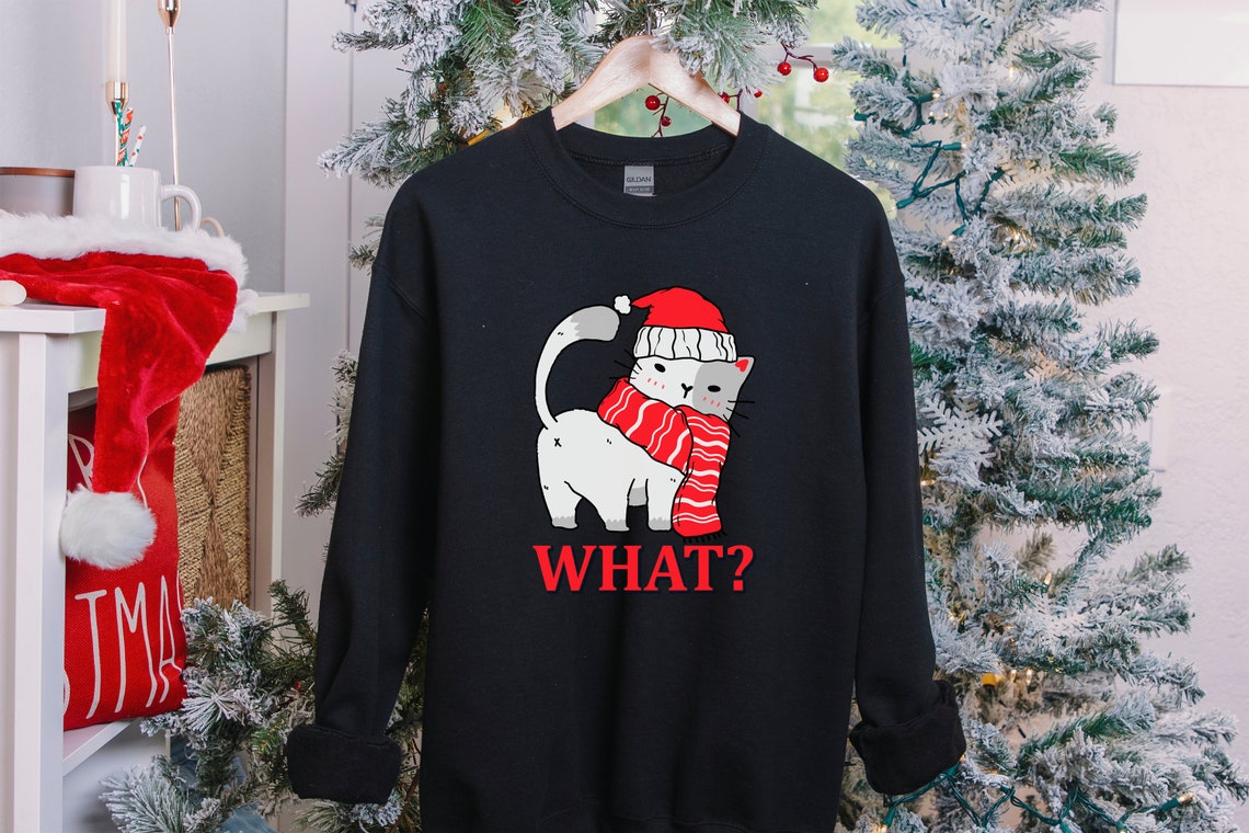 Christmas Cat Says What Sweatshirt, Cute Christmas shirt, Cute Christmas cat shirt, Christmas cat sweater, Cat lover gift for Christmas
