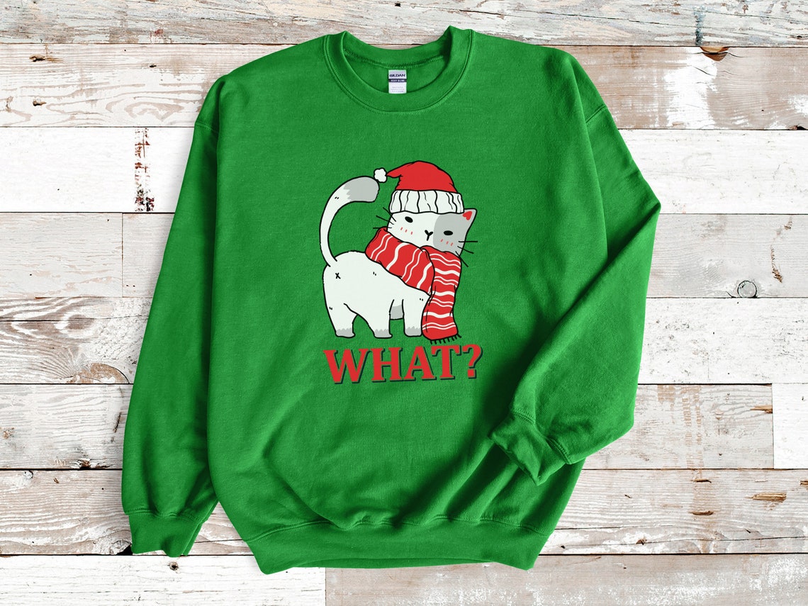 Christmas Cat Says What Sweatshirt, Cute Christmas shirt, Cute Christmas cat shirt, Christmas cat sweater, Cat lover gift for Christmas