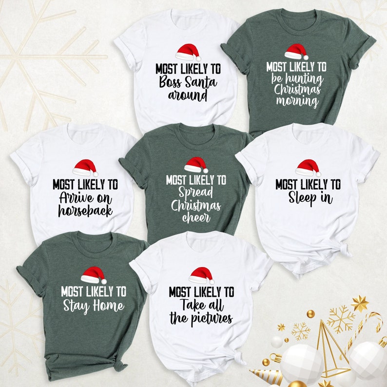 Christmas Group Shirt, Most Likely to Christmas Shirt, Christmas Family Tee, Matching Christmas Shirt