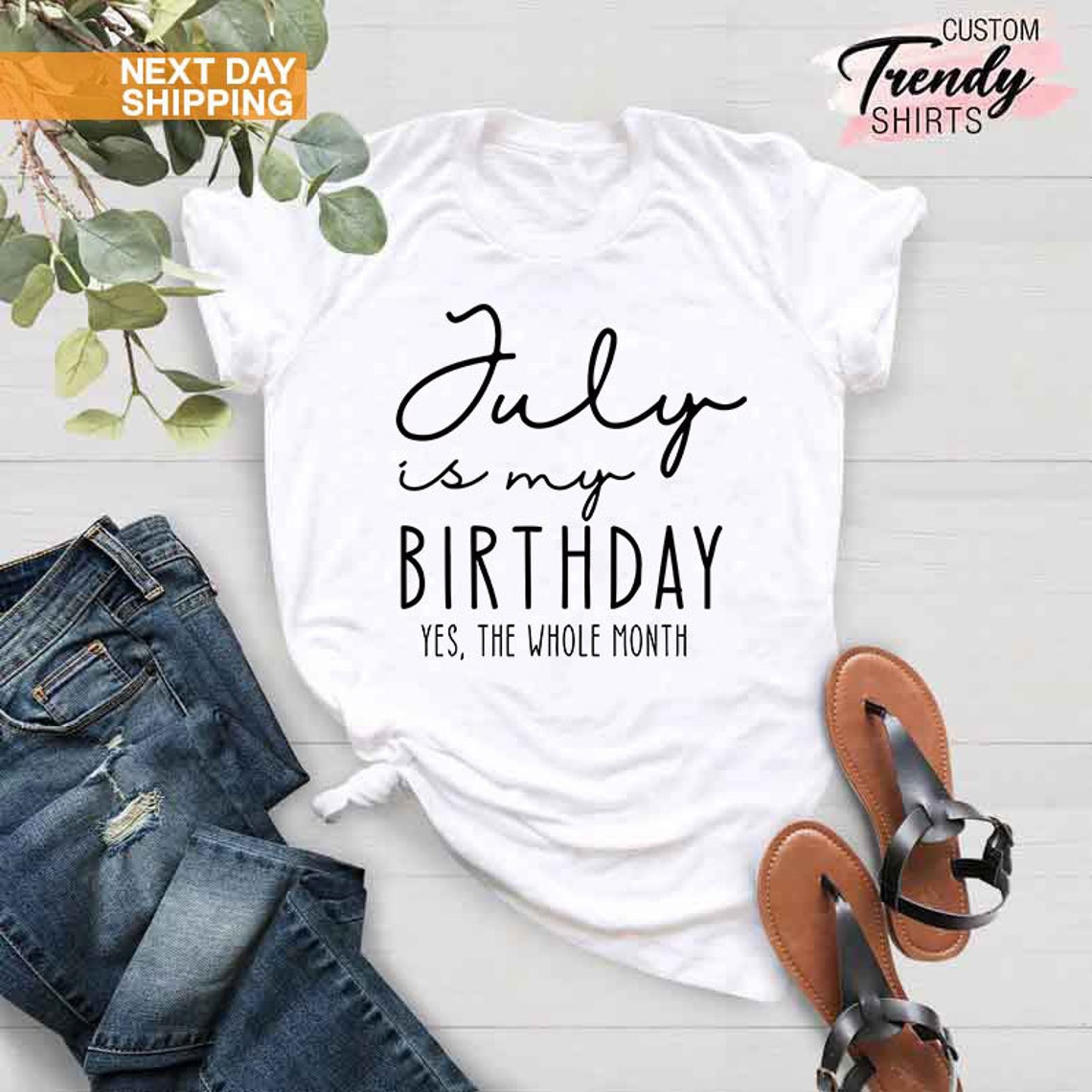 July Birthday Month Tees, Funny Birthday Month Shirt