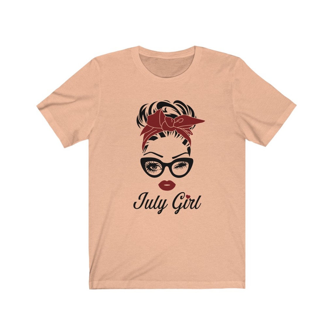 July Girl Birthday Shirt For Women