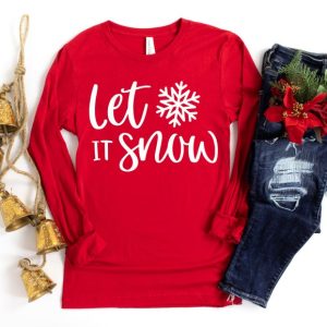 Let it Snow Shirt, Christmas Shirt, Christmas Gift, Gift for her, Let it snow Hoodie, Christmas Sweatshirt, Christmas gift for family
