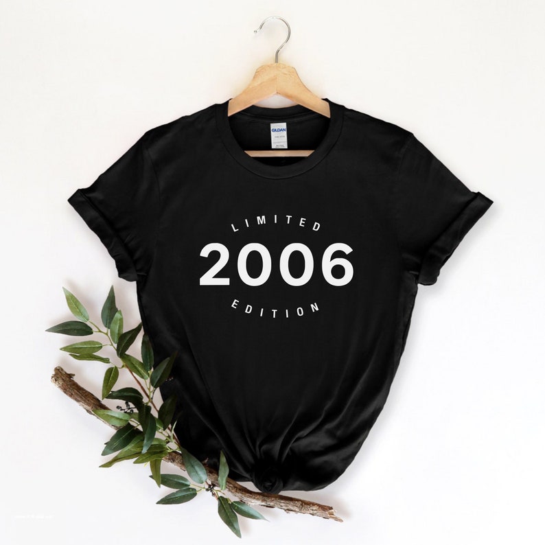 Limited Edition 2006, 16th Birthday Shirt