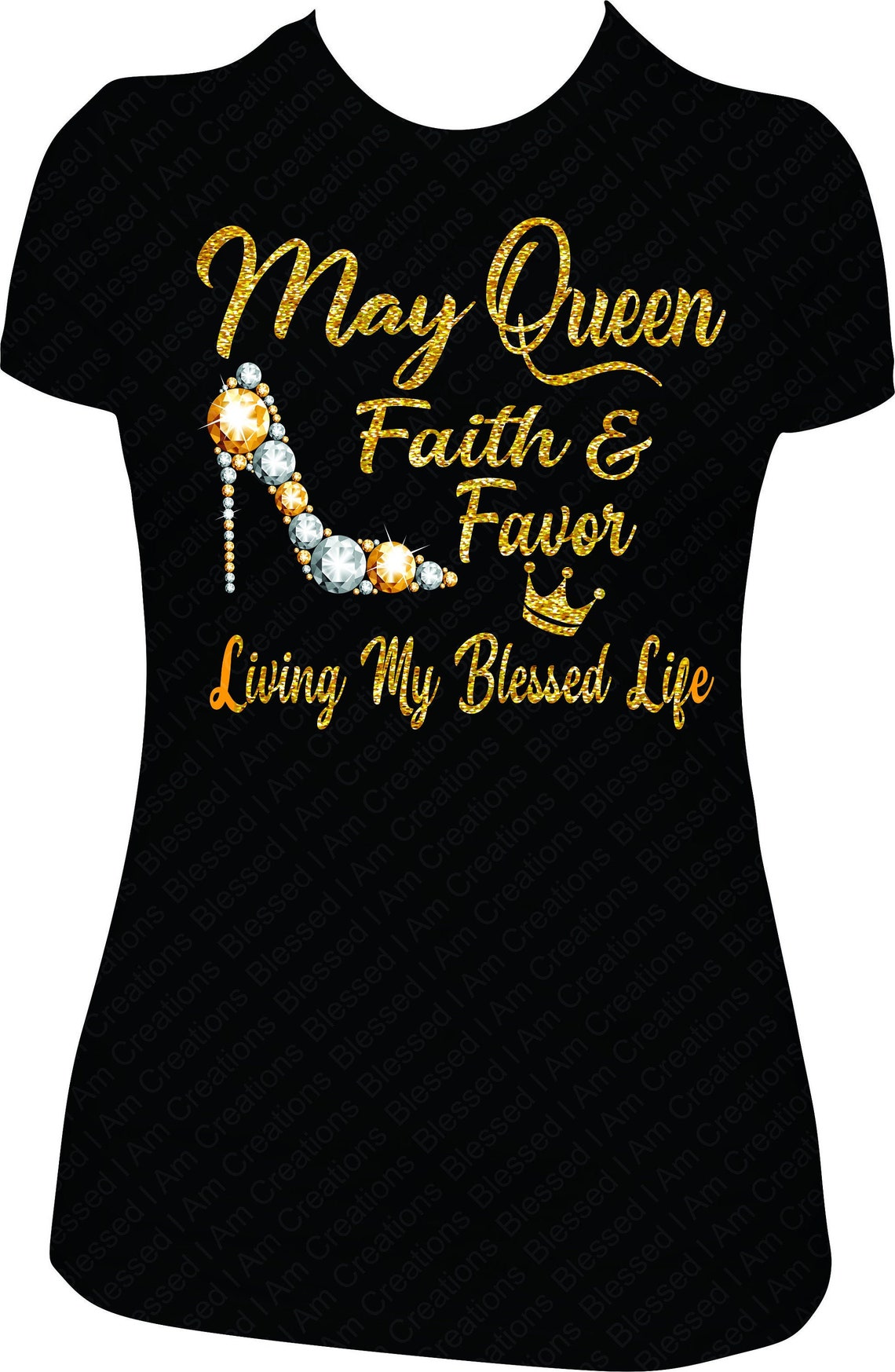May Birthday Faith and Favor Birthday Shirt