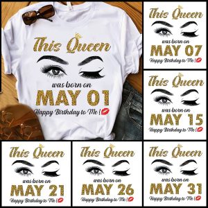 May Queen Birthday Girl Eyes, May Queen Shirt Custom