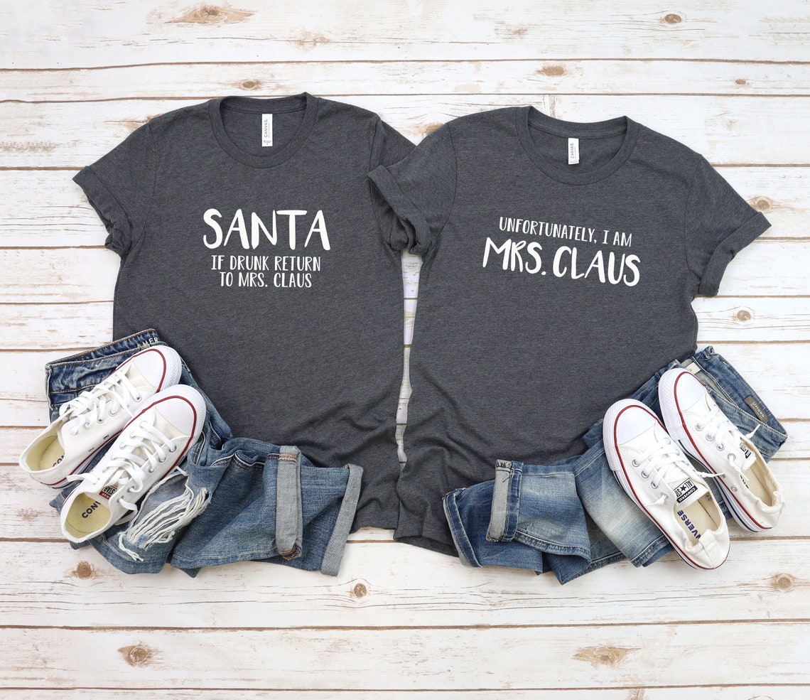 Santa and Mrs. Claus Couple Shirts, Christmas Matching Shirts For Couple, Funny Christmas Matching Shirts For Couple