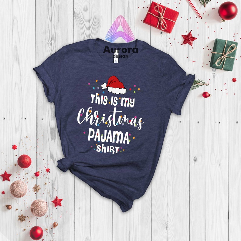 This Is My Christmas Pajama Shirt, Xmas Party Tee, Family Christmas Tees, Funny Christmas Shirt, Xmas Pajama Shirt, Christmas Party Tee
