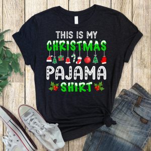 This is My Christmas Pajama Shirt | Christmas Pajama T-Shirt | Ladies, Men, Women, Family Christmas Tee, Christmas Gift