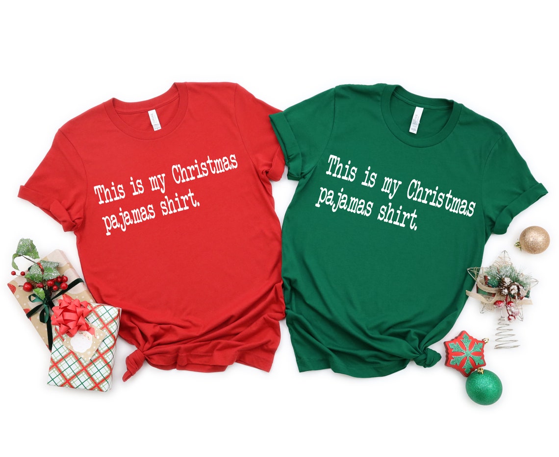 This is My Christmas Pajama Shirt, Christmas Party Shirt, Funny Christmas Shirt, Holiday Party Couple Shirts, Pajama Shirt Gift for Xmas