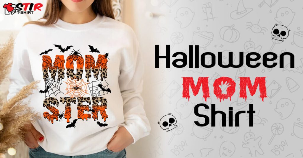 Halloween Mom Shirt