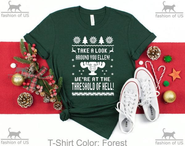 Take A Look Around We're At The Threshold of Hell Shirt , National Lampoon's Christmas Vacation, Clark Griswold, Funny Shirt, Gift Tee