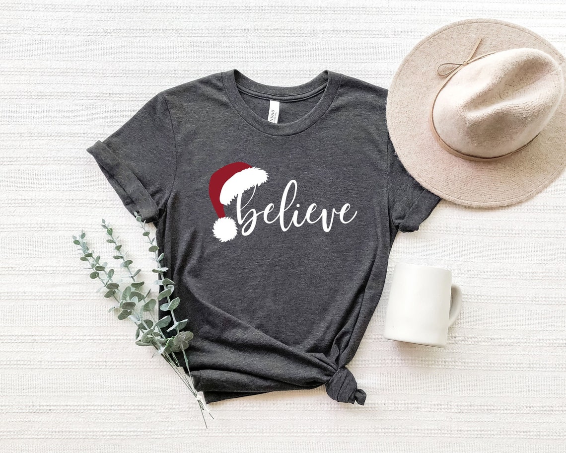 Believe Christmas Shirt, Christmas Believe Shirt Christmas Party Shirt Christmas T-Shirt, Christmas Family Shirt, Believe Shirt