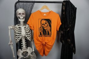 Skull stay positive, Stay Positive, Skeleton Shirt, Skeleton Halloween, for halloween t shirt, Funny Halloween shirt, Motivational shirt stirtshirt