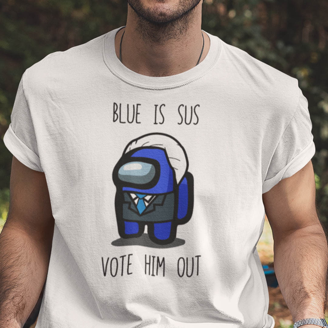 Blue Is Sus Vote Him Out Among Us T Shirt Joe Biden