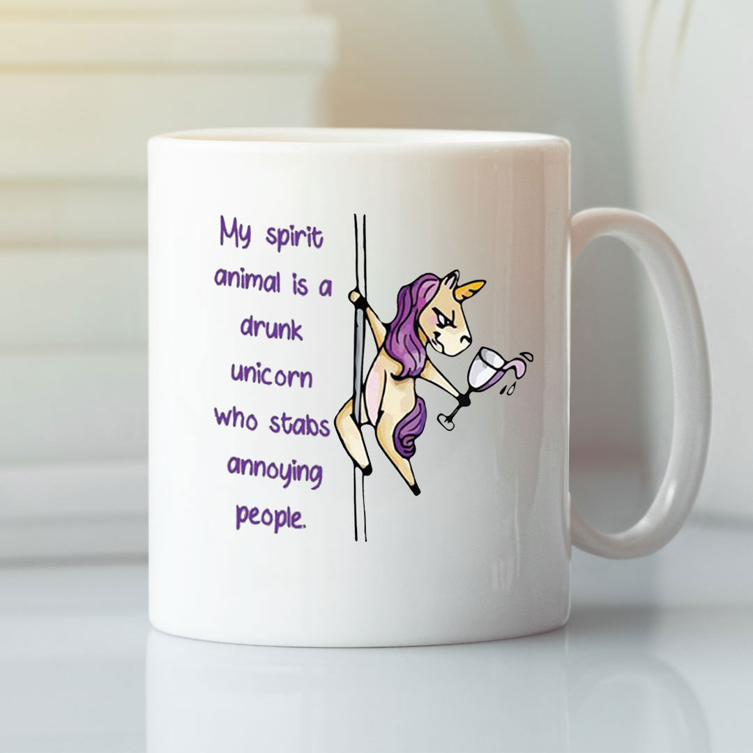 Drunk Unicorn Mug My Spirit Animal Stabs Annoying People