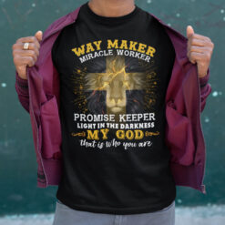 Lion Jesus Shirt Way Maker Miracle Worker Promise Keeper