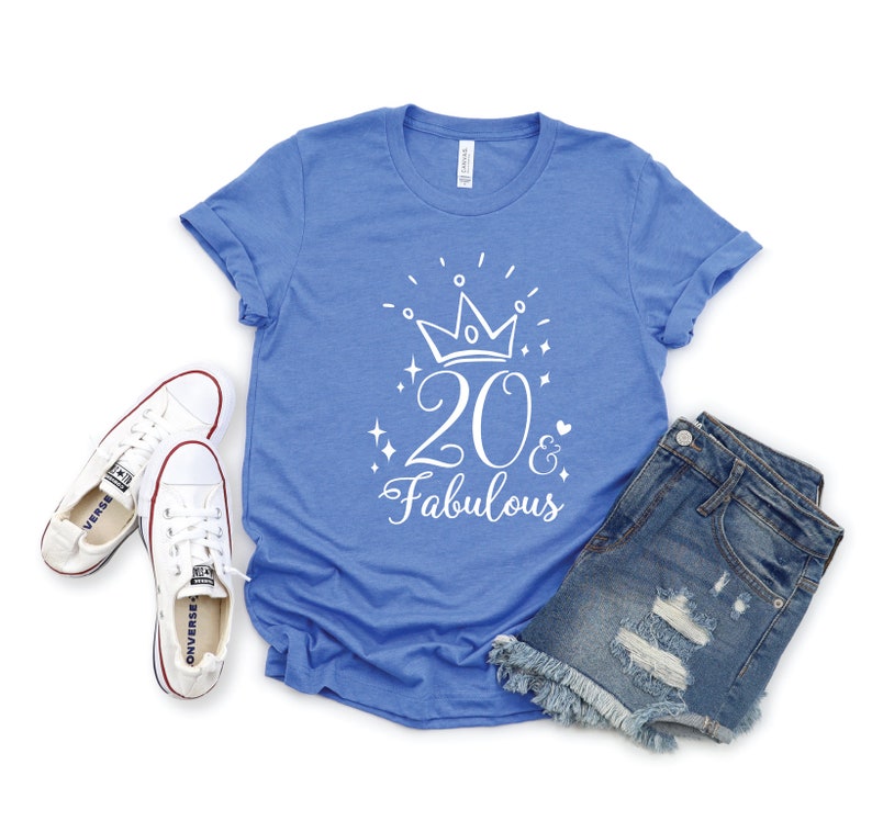 20 and Fabulous Shirt