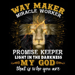 Lion Jesus Shirt Way Maker Miracle Worker Promise Keeper