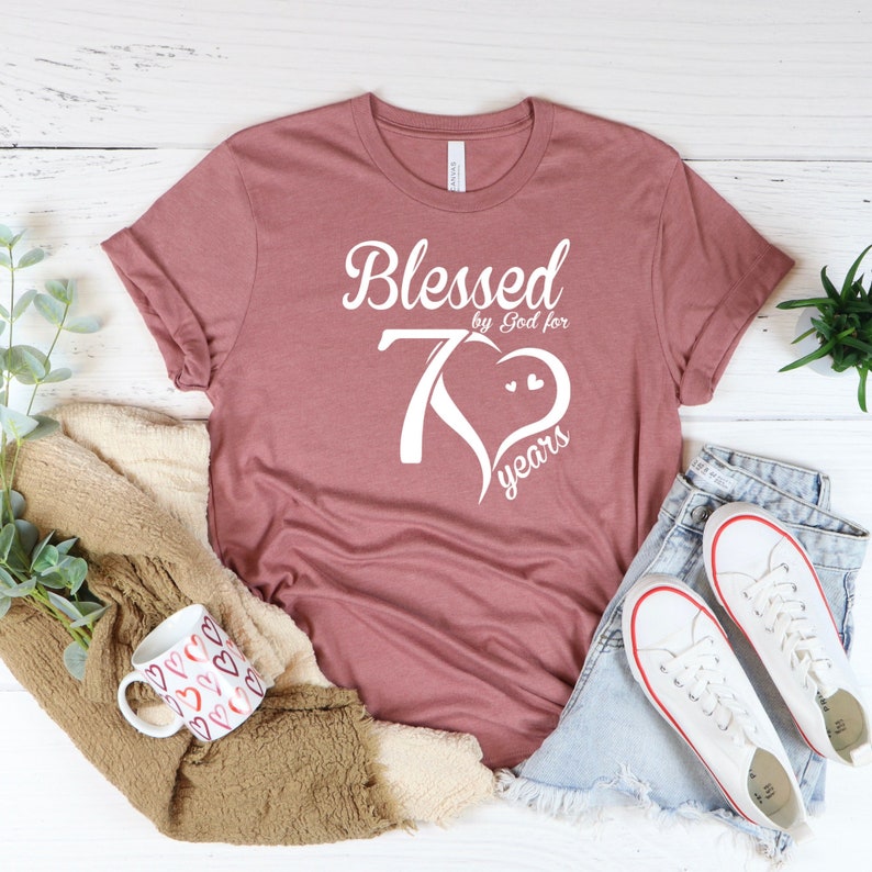 Blessed By God for 70 Years Shirt