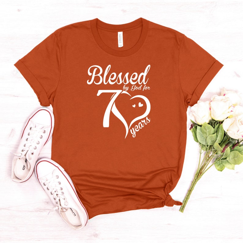 Blessed By God for 70 Years Shirt - StirTshirt