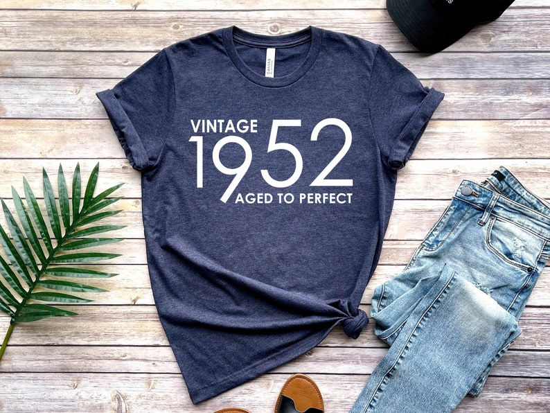 Born in 1952 Birthday Shirt