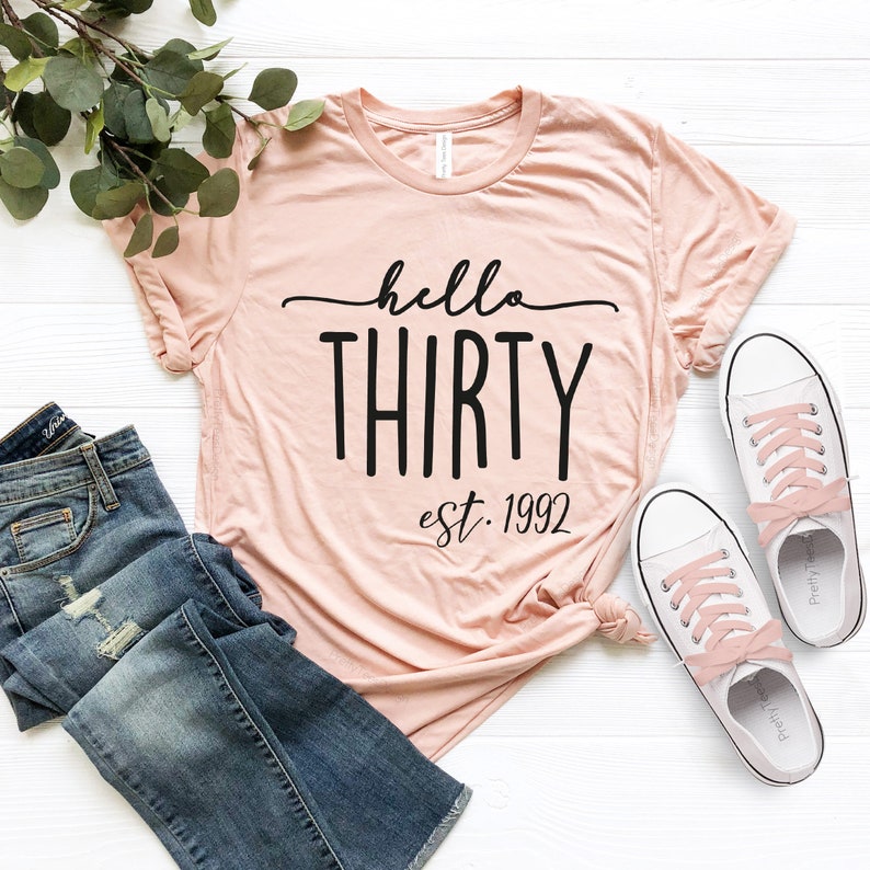 Hello Thirty Est 1992 Shirt, 30th Birthday