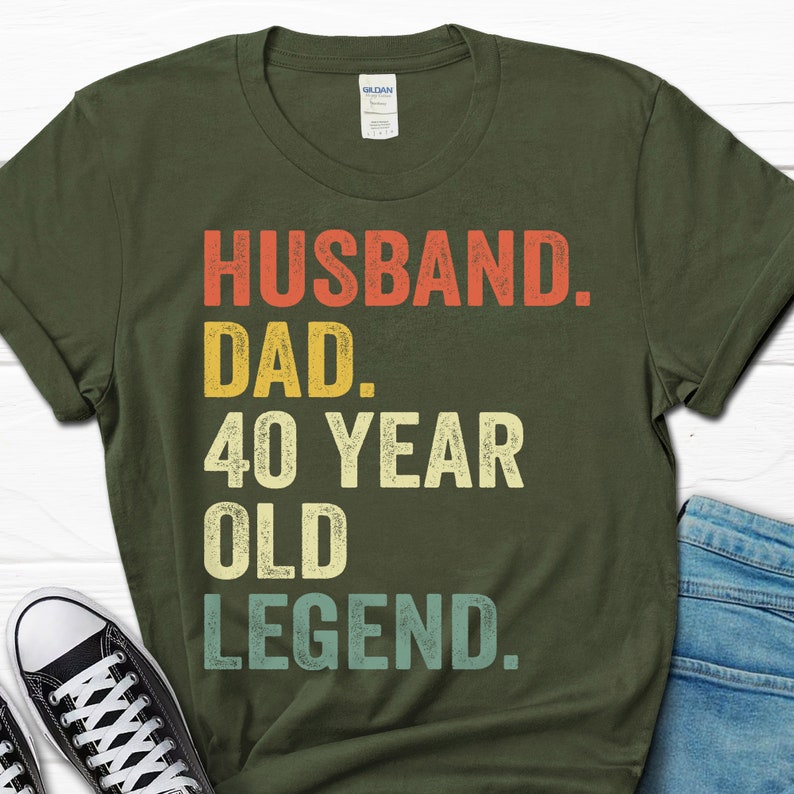 Husband Dad 40 Year Old Legend Shirt