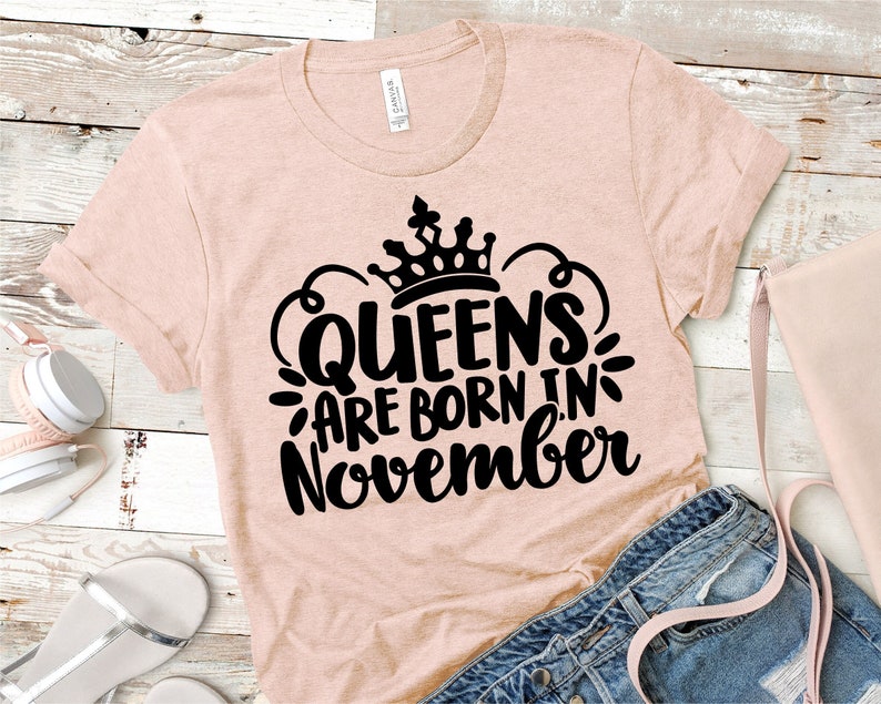 November Girl, Queens Are Born In November