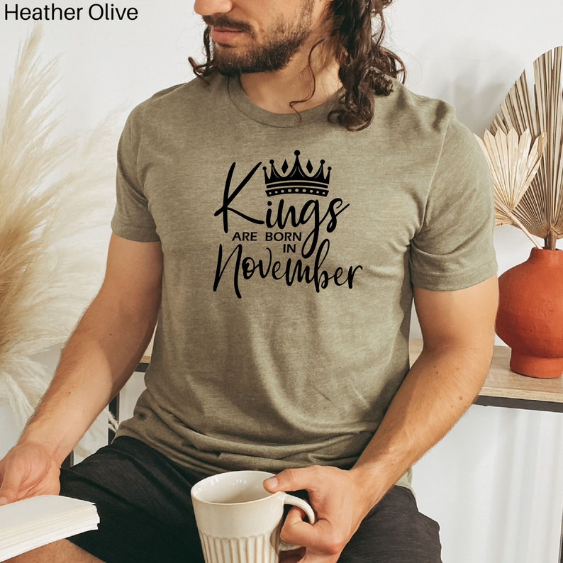 November Shirt, Kings Are Born In November