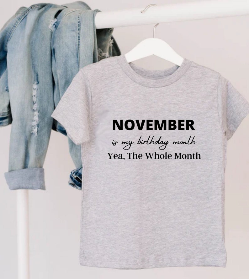 November T-shirt, Birthday Month Shirt