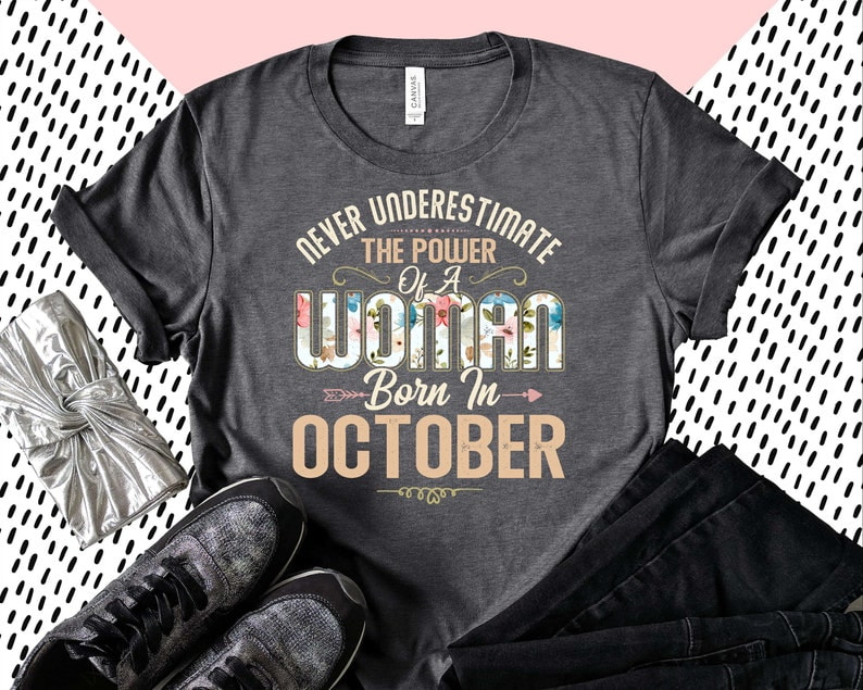 October My Birthday Month Power