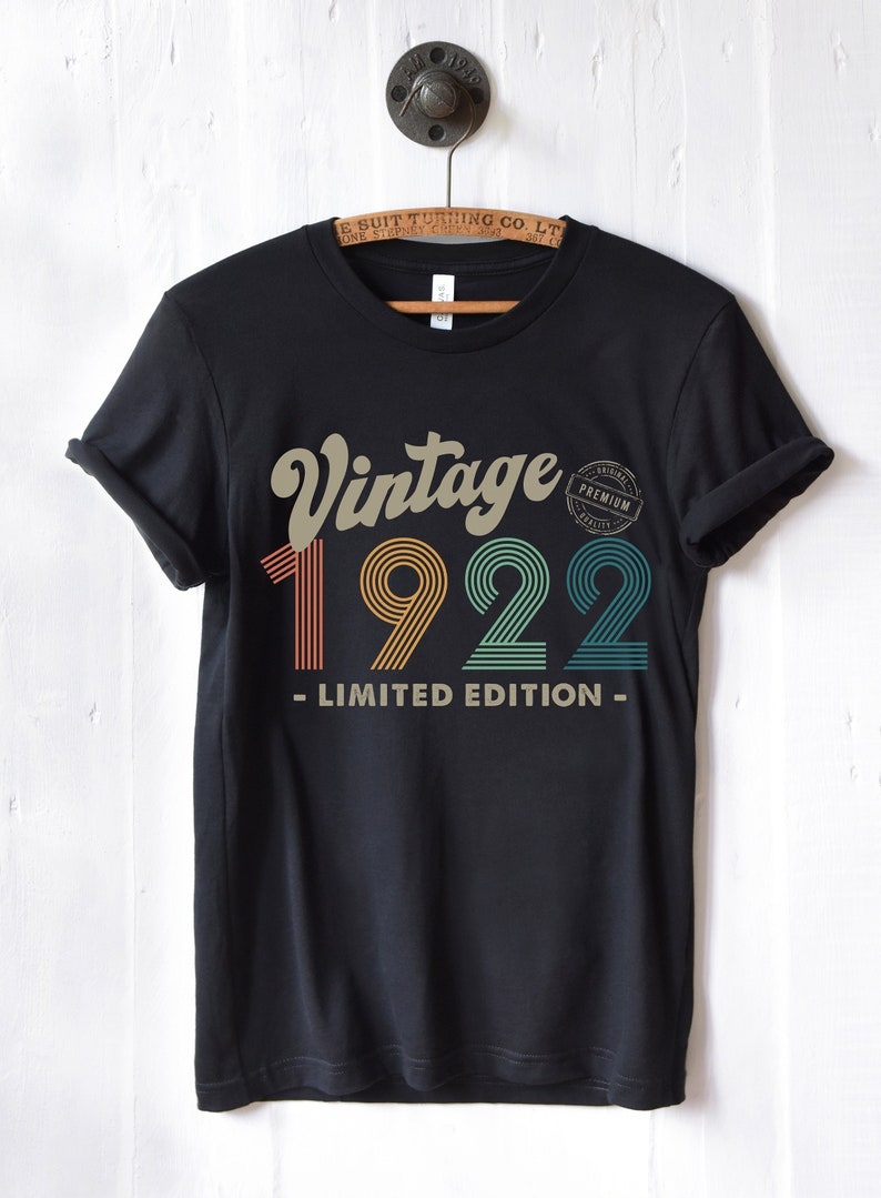 Vintage 1922 T Shirt 100th Birthday Gift