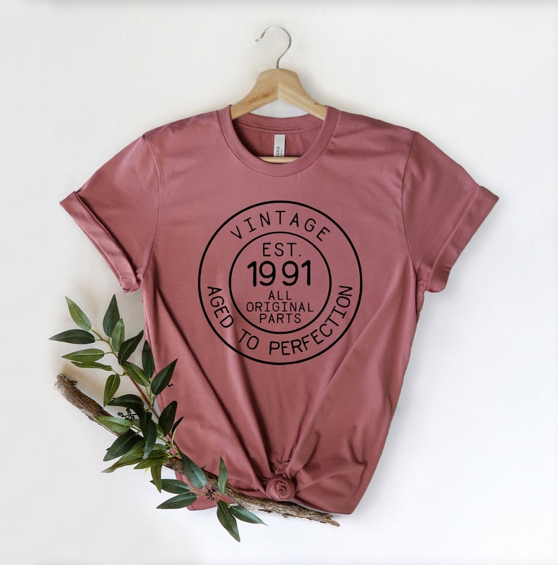 Vintage 1991 Shirt, 30th Birthday Gift